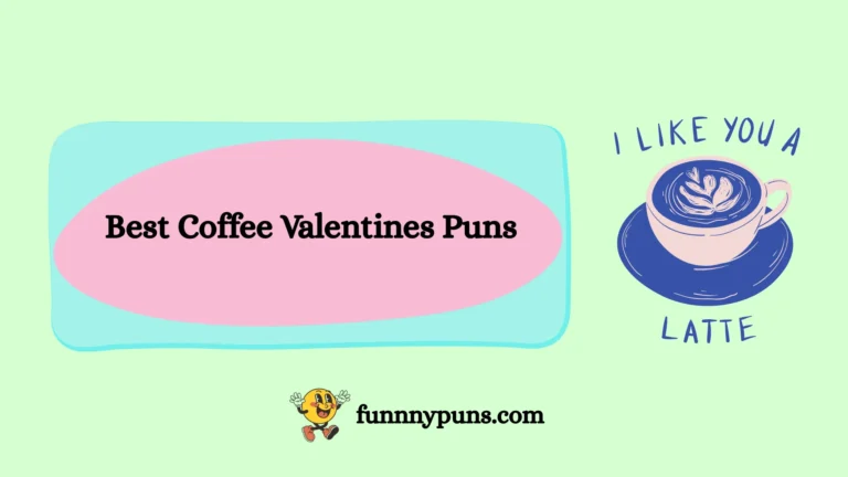 150+ Best Coffee Valentines Puns 2025 Trending Edition