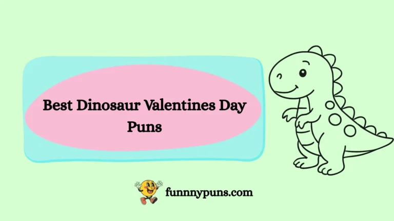 150+ Best Dinosaur Valentines Day Puns 2025 Trending Edition
