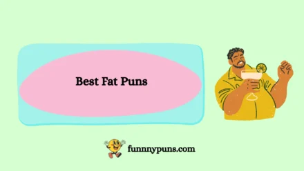 150+ Best Fat Puns 2025 Trending Edition