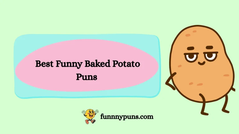 150+ Best Funny Baked Potato Puns 2025 Trending Edition