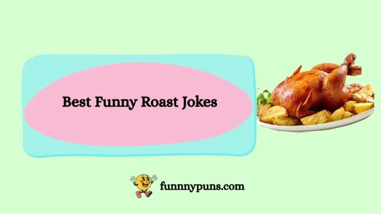 150+ Best Funny Roast Jokes 2025 Trending Edition