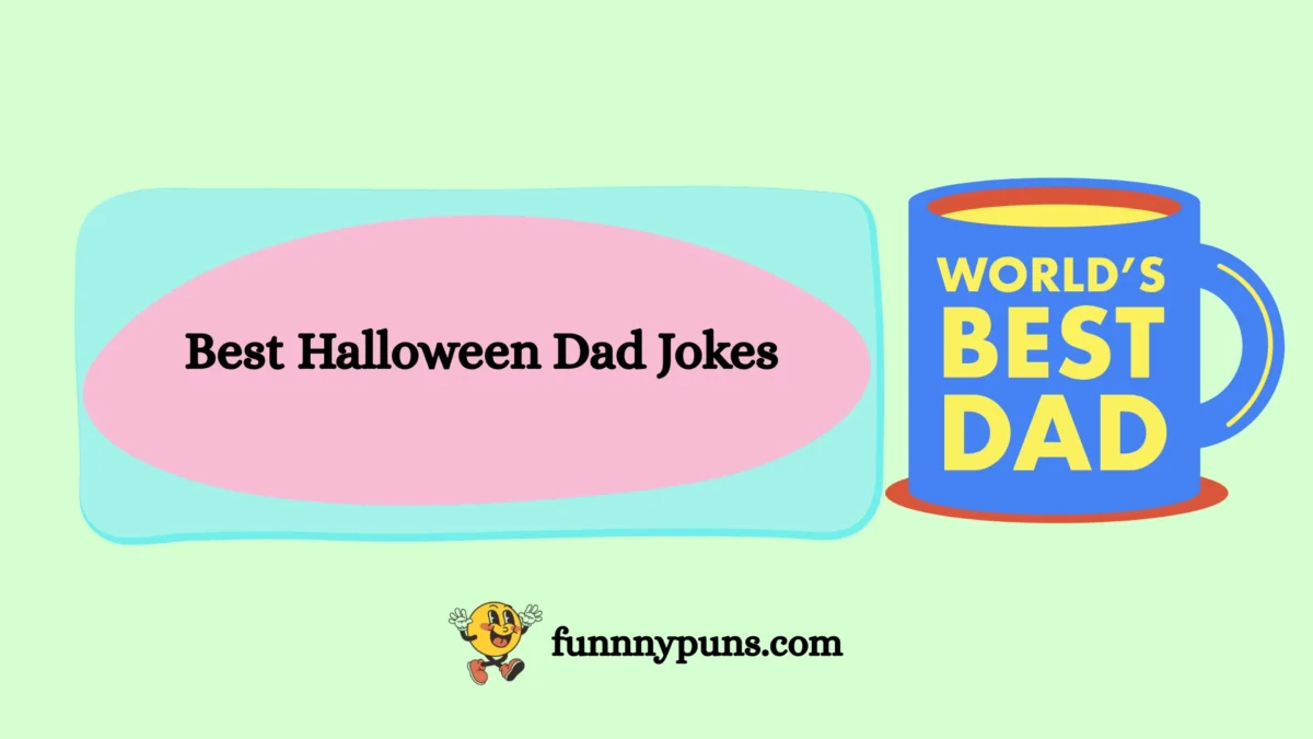 150+ Best Halloween Dad Jokes 2025 Trending Edition