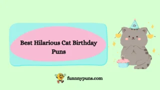 150+ Best Hilarious Cat Birthday Puns [2025 Trending Edition]