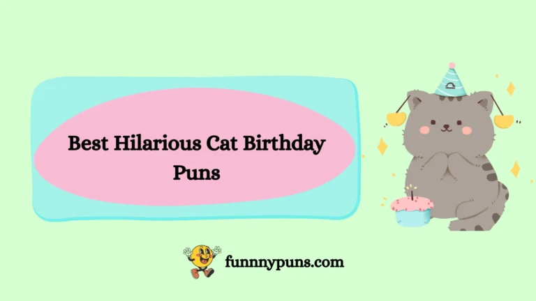 150+ Best Hilarious Cat Birthday Puns [2025 Trending Edition]