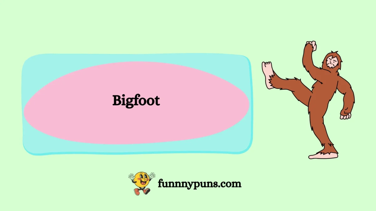 150+ Best Bigfoot Puns 2025 Trending Edition