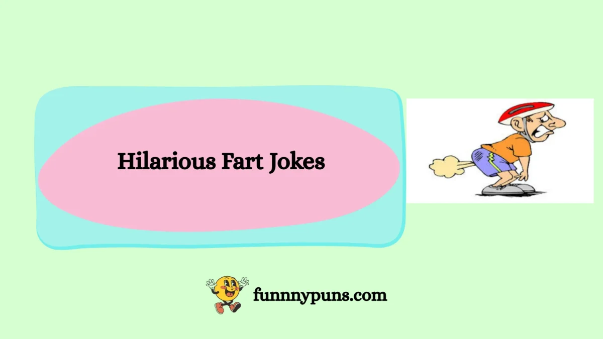 150+ Best Hilarious Fart Jokes [2025 Trending Edition]