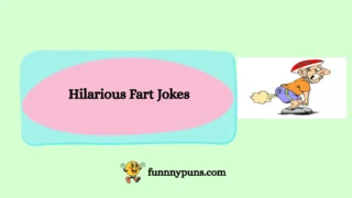 150+ Best Hilarious Fart Jokes [2025 Trending Edition]