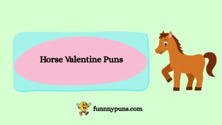 150+ Best Horse Valentine Puns 2025 Trending Edition