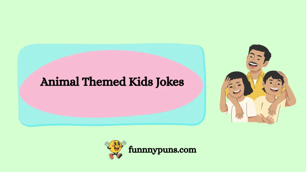 Animal Themed Kids Jokes