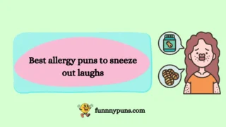 150+Best allergy puns to sneeze out laughs