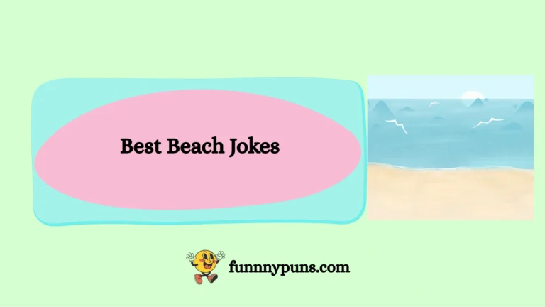 150+ Best Beach Jokes [2025 Trending Edition]