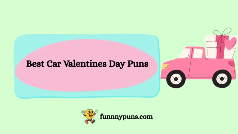 150+ Best Car Valentines Day Puns 2025 Trending Edition