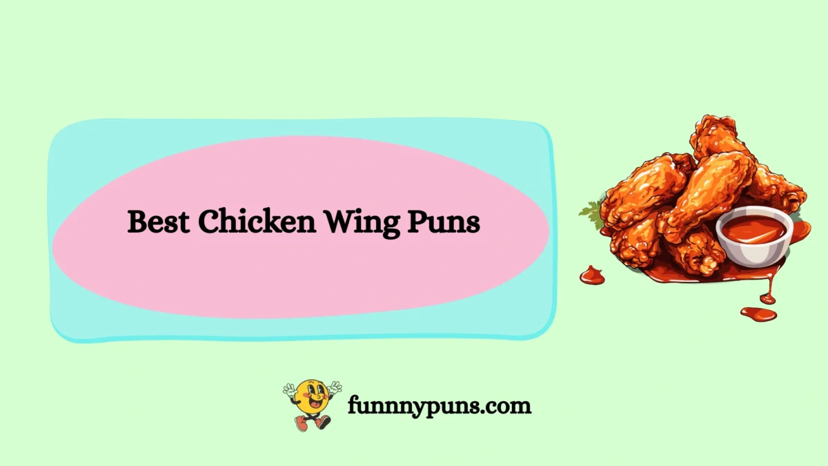 150+ Best Chicken Wing Puns [2025 Trending Edition]