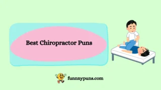 150+ Best Chiropractor Puns [2025 Trending Edition]