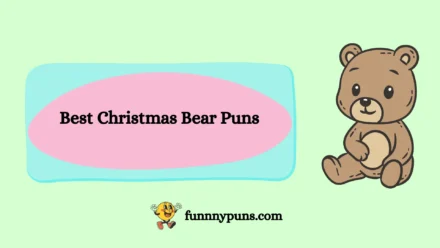 150+ Best Christmas Bear Puns 2025 Trending Edition