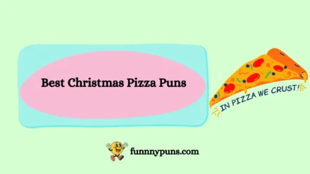 150+ Best Christmas Pizza Puns 2025 Trending Edition