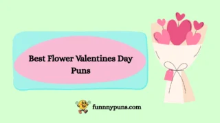 150+ Best Flower Valentines Day Puns 2025 Trending Edition