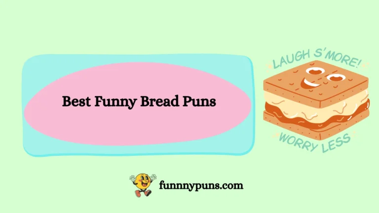 150+ Best Funny Bread Puns 2025 Trending Edition