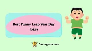 150+ Best Funny Leap Year Day Jokes 2025 Trending Edition
