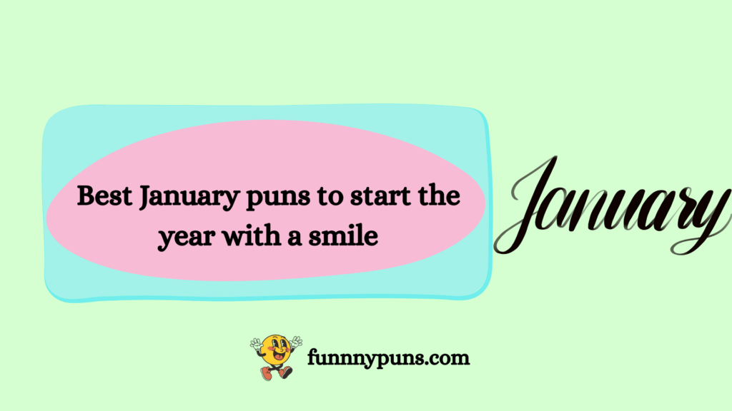 Best January puns to start the year with a smile