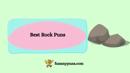 150+ Best Rock Puns [2025 Trending Edition]