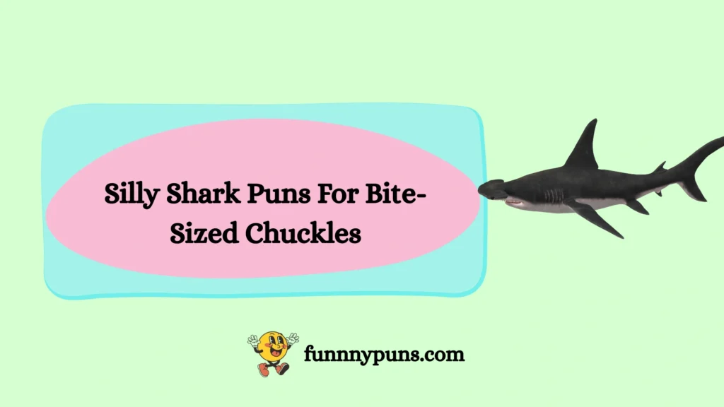 Silly Shark Puns For Bite-Sized Chuckles