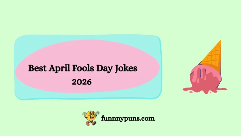 150+ Best April Fools Day Jokes 2026 Trending Edition
