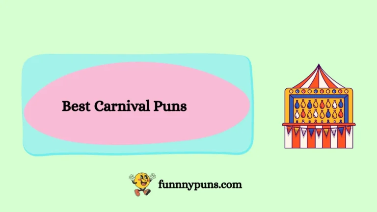 150+ Best [Carnival Puns] [2025 Trending Edition]