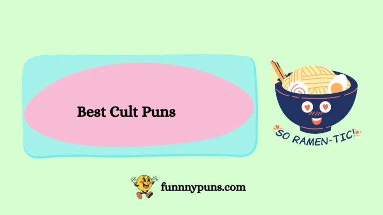 150+ Best Cult Puns 2025 Trending Edition