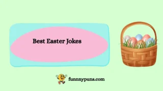 150+ Best Easter Jokes 2025 Trending Edition