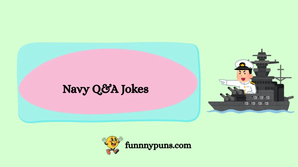 Navy Q&A Jokes