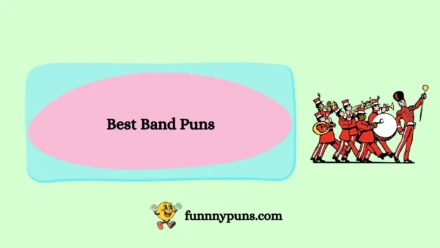 120+ Best [Band Puns] [2025 Trending Edition]