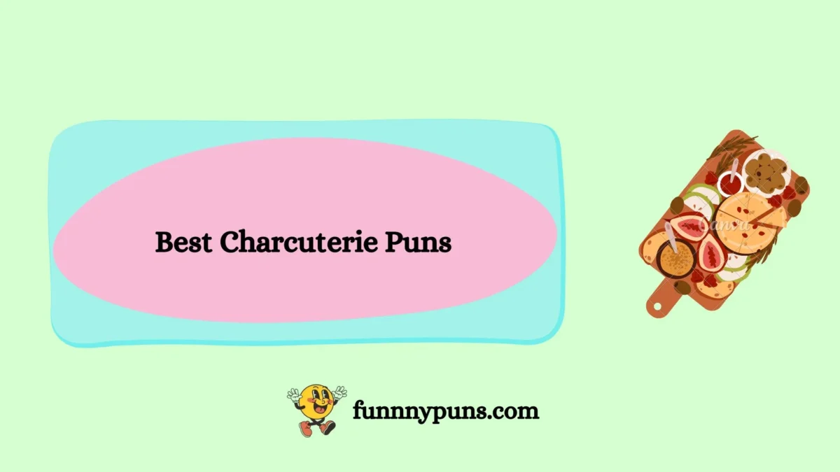150+ Best Charcuterie Puns (2026 Trending Edition) – Top, Cheesy & Board-Approved Laughs