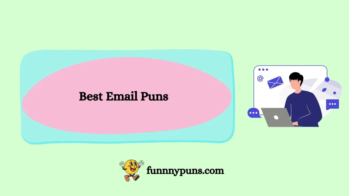 150+ Best Email Puns (2025 Trending Edition) – Top, Funny & Witty Inbox Humor