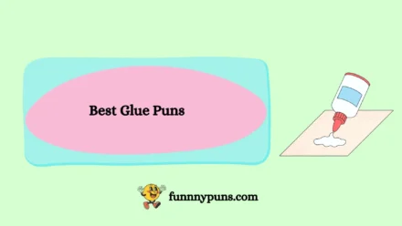 120+ Best Glue Puns [2026 Trending Edition]