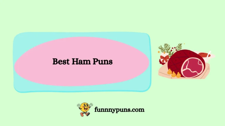 120+ Best Ham Puns [2025 Trending Edition]