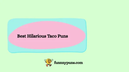 🌮 120+ Best Hilarious Taco Puns (2026 Trending Edition) That’ll Spice Up Your Laughs