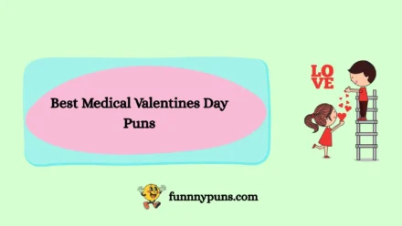 120+ Best Medical Valentines Day Puns (2026 Trending Edition)