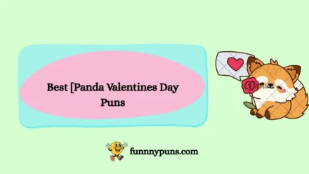 120+ Best [Panda Valentines Day Puns] [2025 Trending Edition]