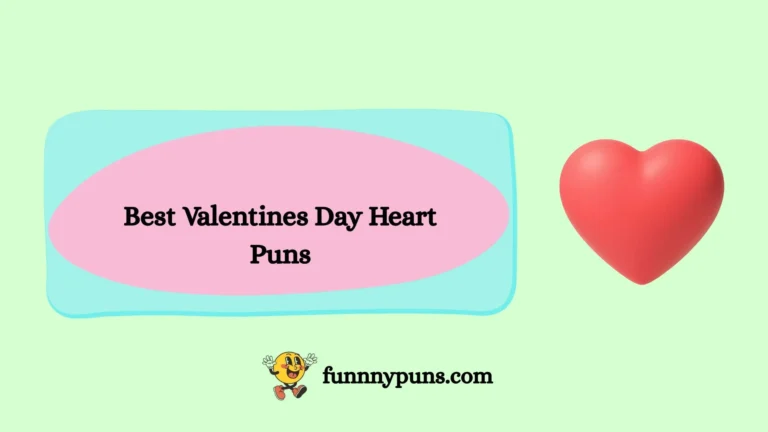 120+ Best Valentines Day Heart Puns [2026 Trending & Top Picks]