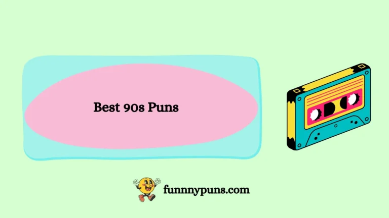 120+ Best 90s Puns [2025 Trending Edition]