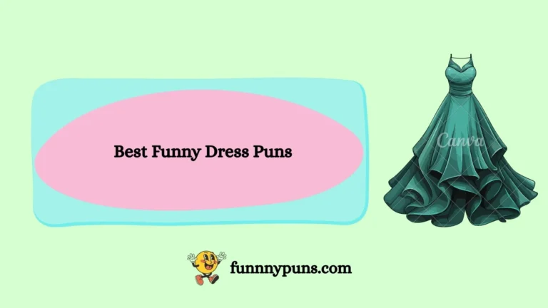 120+ Best Funny Dress Puns (2026 Trending Edition)