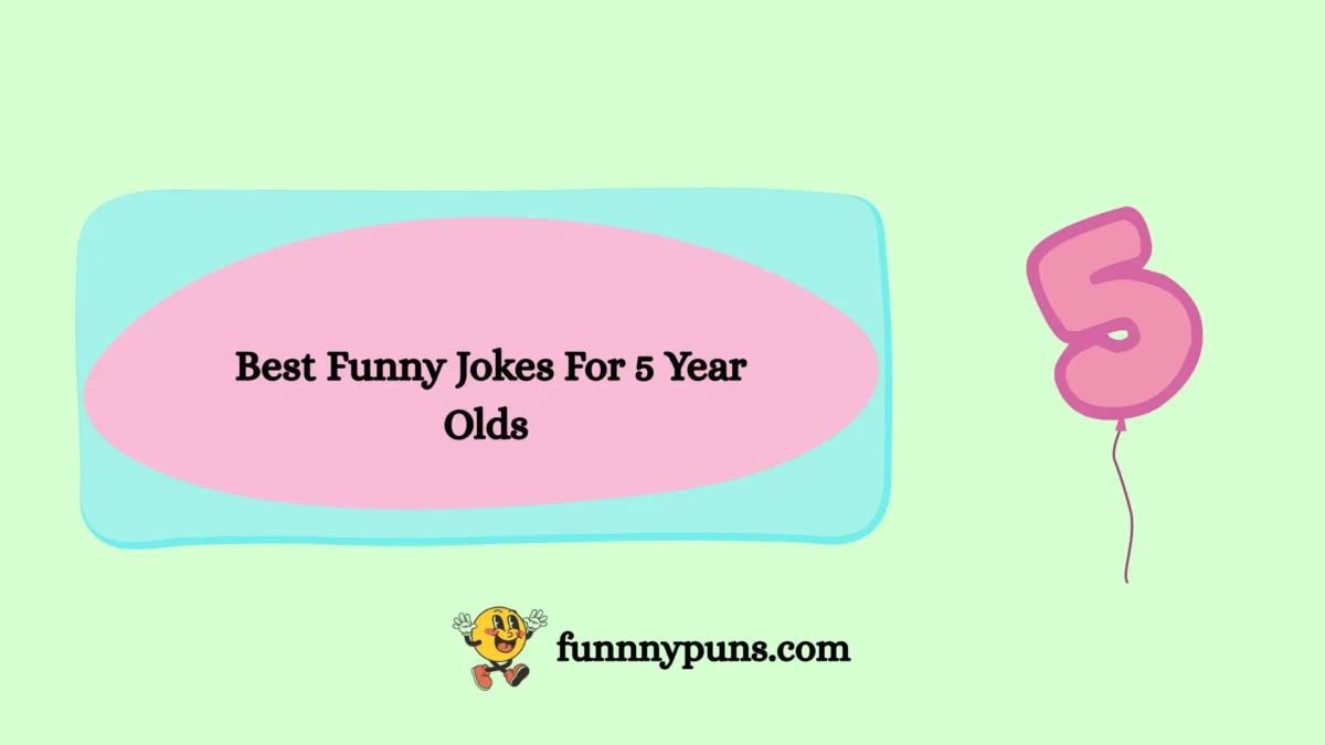 120+ Best Funny Jokes For 5 Year Olds (2026 Trending Edition)