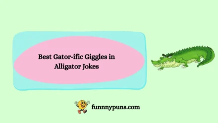 120+ Best Gator-ific Giggles in Alligator Jokes (2026 Trending & Top Picks)