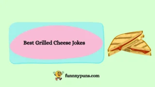 120+ Best Grilled Cheese Jokes (2026 Trending & Cheesiest Edition)