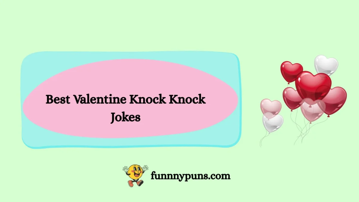 120+ Best Valentine Knock Knock Jokes (2026 Trending Edition)
