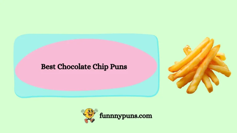 120+ Best Chocolate Chip Puns  (2026 Trending Edition)