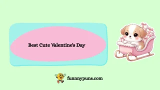 120+ Best Cute Valentine’s Day (2026 Trending Edition)
