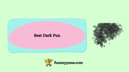 120+ Best Dark Puns (2026 Trending Edition)