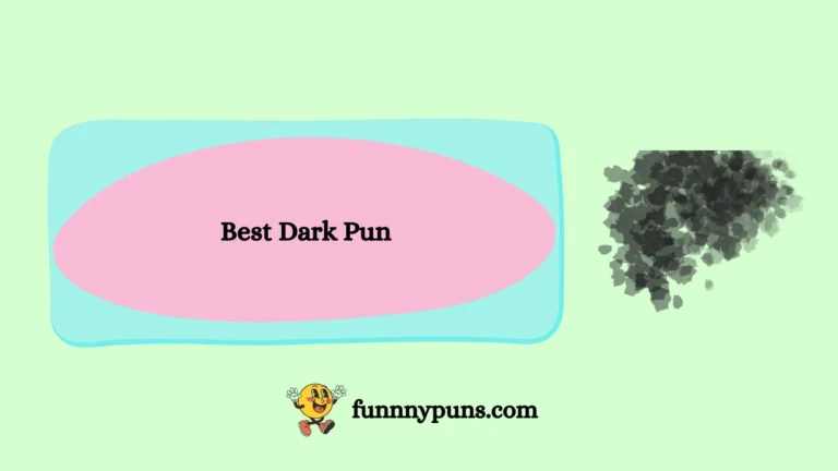 120+ Best Dark Puns (2026 Trending Edition)